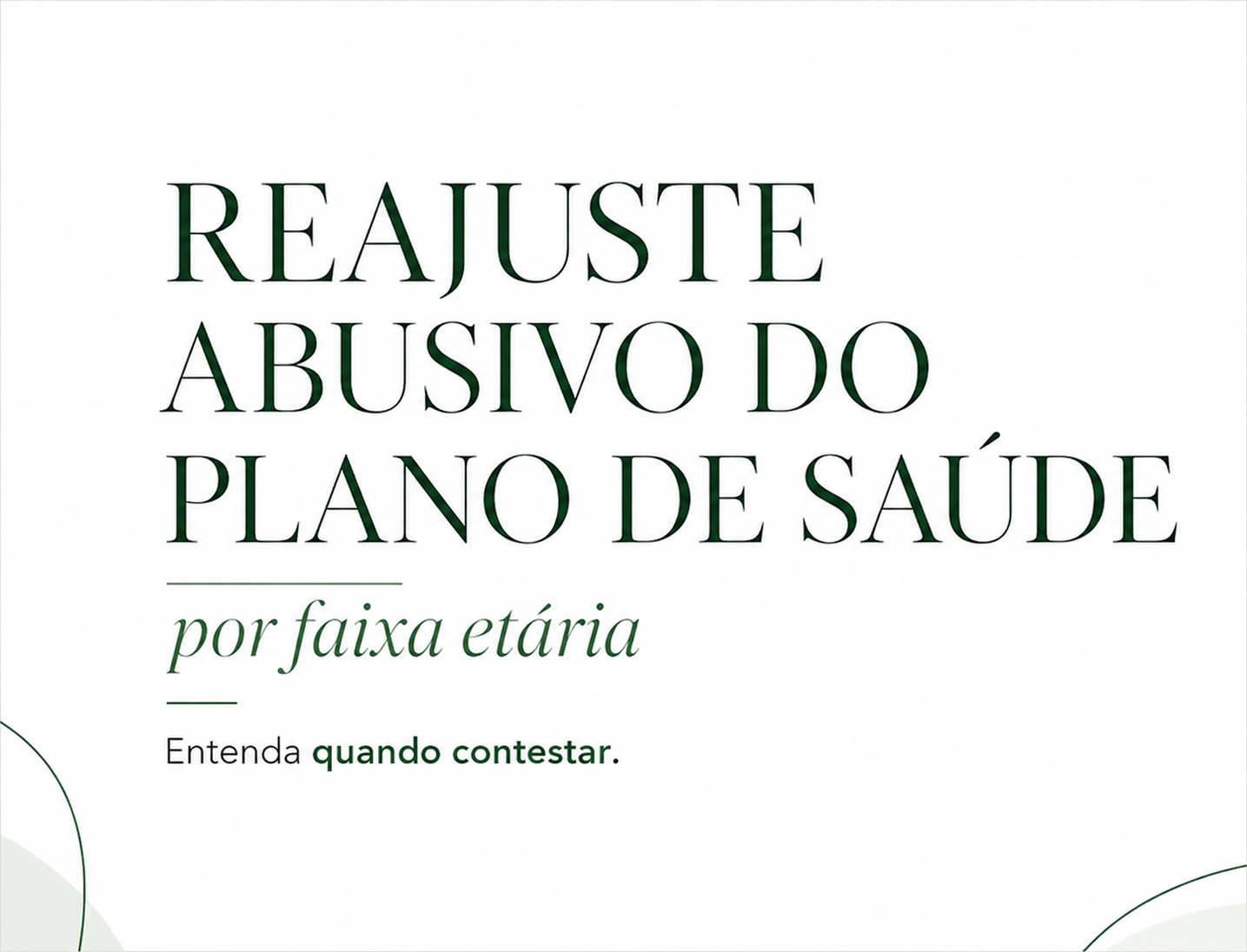 Reajuste abusivo faixa etária